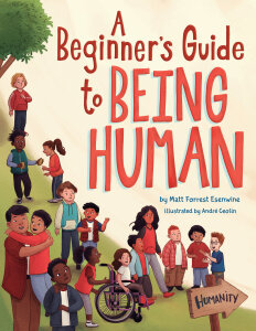 A Beginner's Guide to Being Human