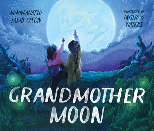 Grandmother Moon