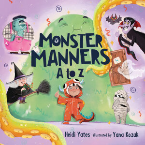 Monster Manners A to Z by Heidi Yates — book cover