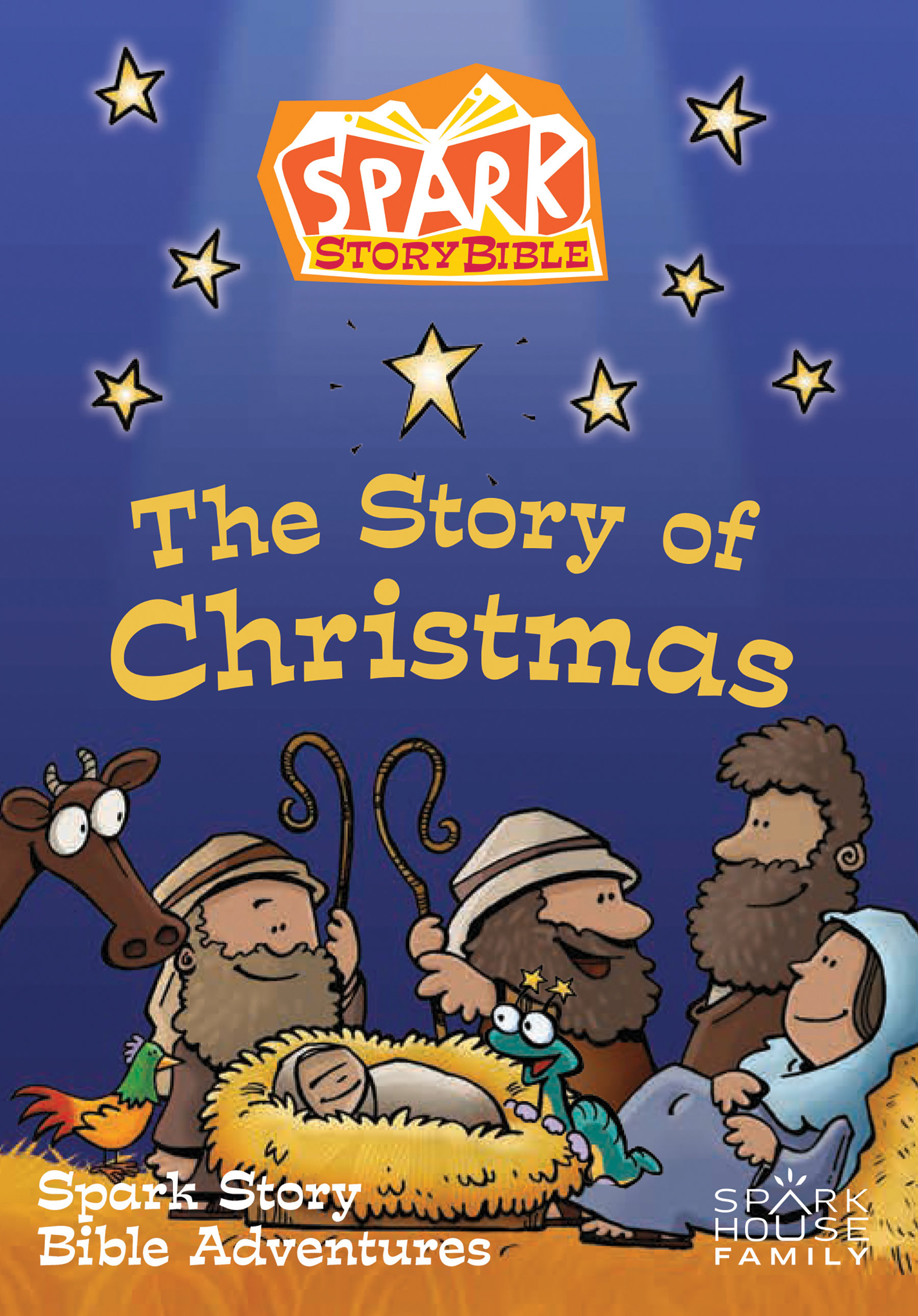 The Story of Christmas: Spark Story Bible Adventures