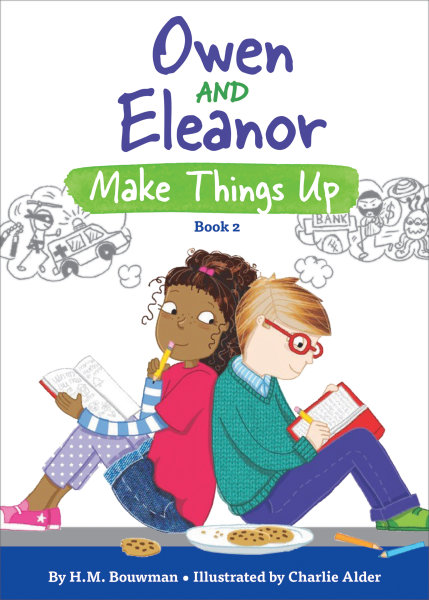 Owen and Eleanor Make Things Up (Paperback)