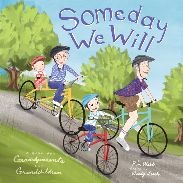 Someday We Will: A Book for Grandparents and Grandchildren